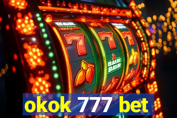 okok 777 bet